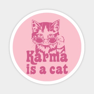 Karma is a Cat Magnet